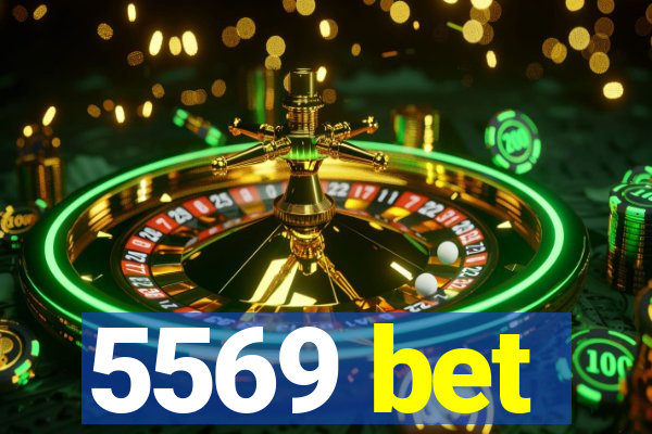 5569 bet