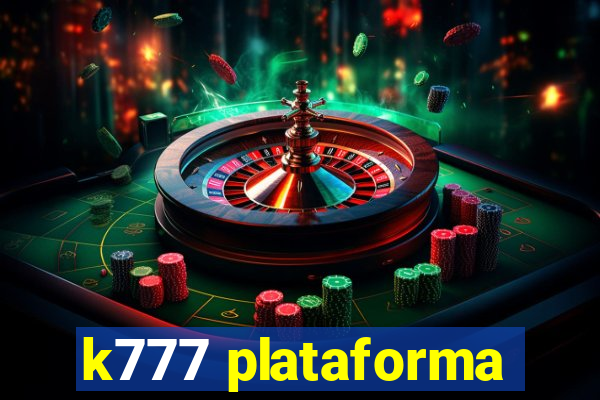 k777 plataforma