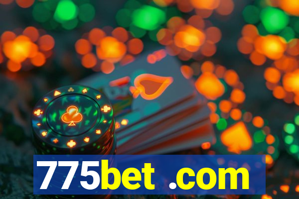 775bet .com