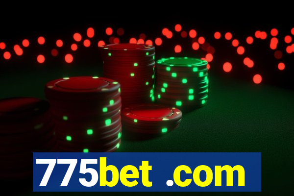 775bet .com