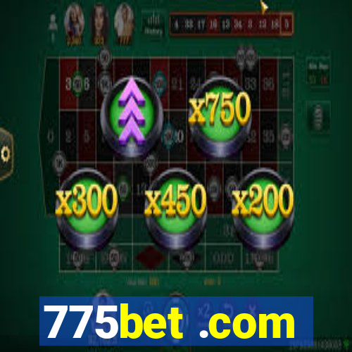 775bet .com