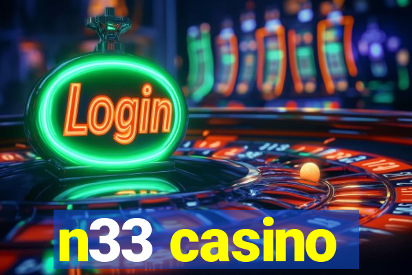 n33 casino