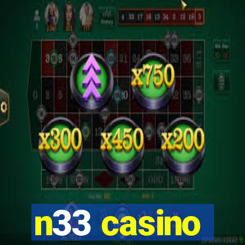 n33 casino