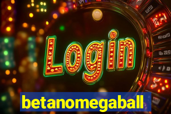 betanomegaball