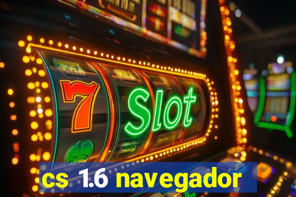 cs 1.6 navegador