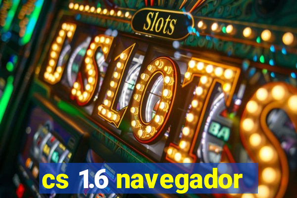 cs 1.6 navegador