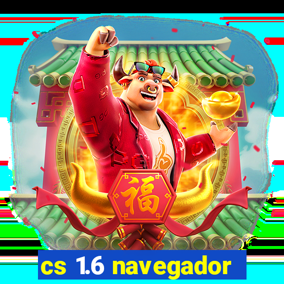 cs 1.6 navegador