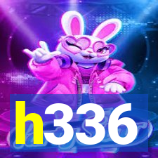 h336