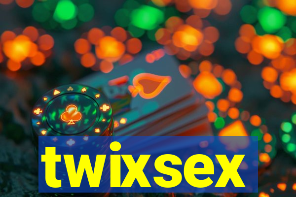 twixsex