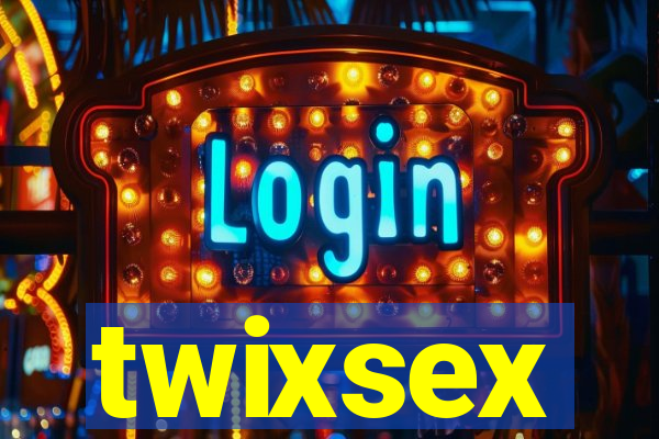 twixsex