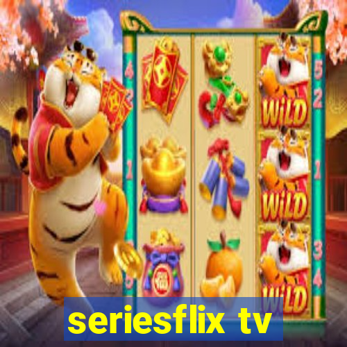 seriesflix tv