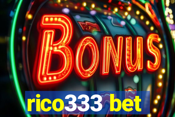 rico333 bet