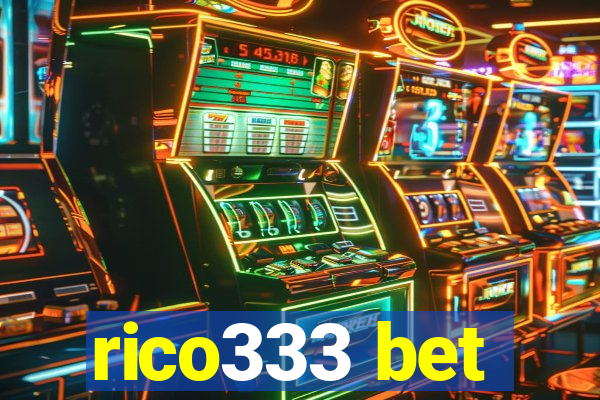 rico333 bet