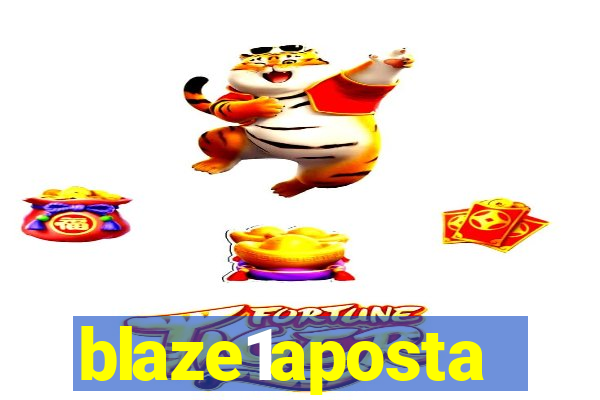 blaze1aposta