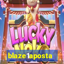 blaze1aposta