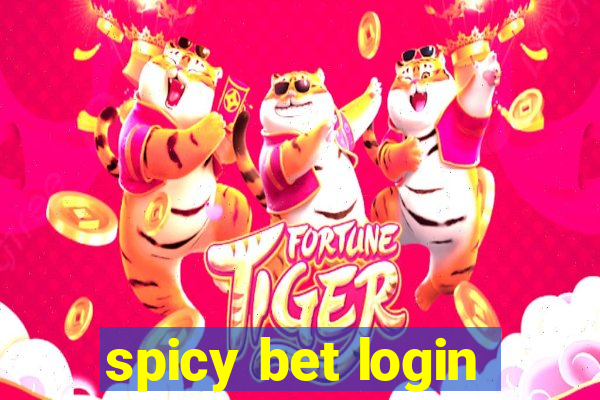 spicy bet login