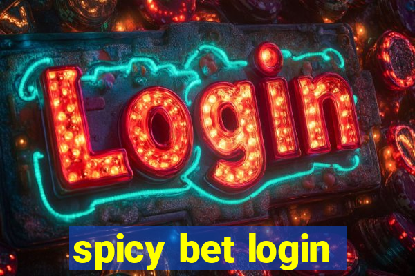 spicy bet login