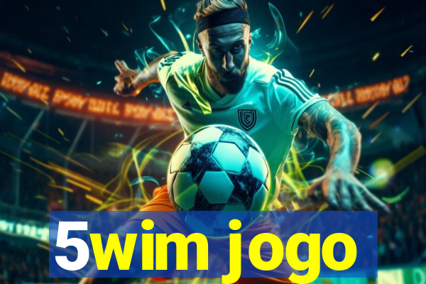 5wim jogo