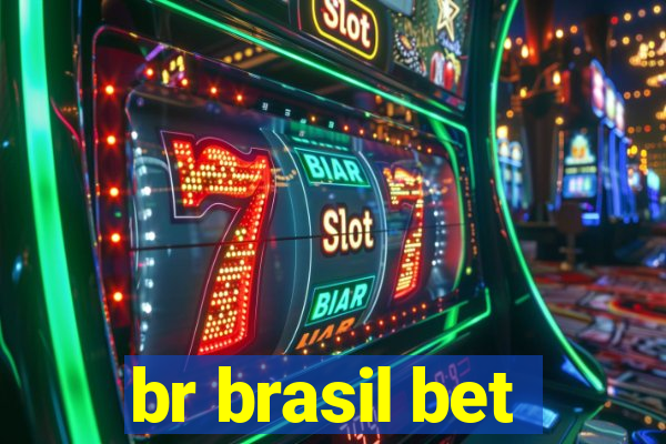 br brasil bet