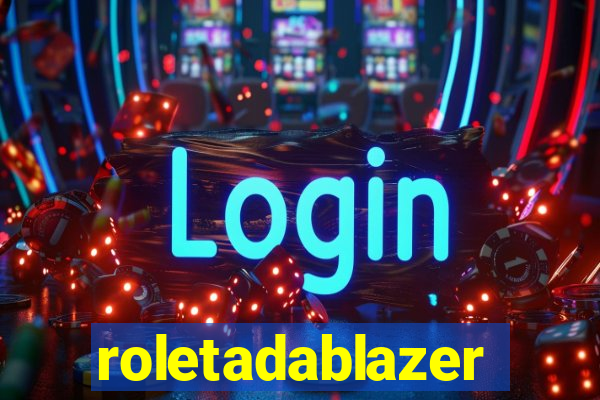 roletadablazer