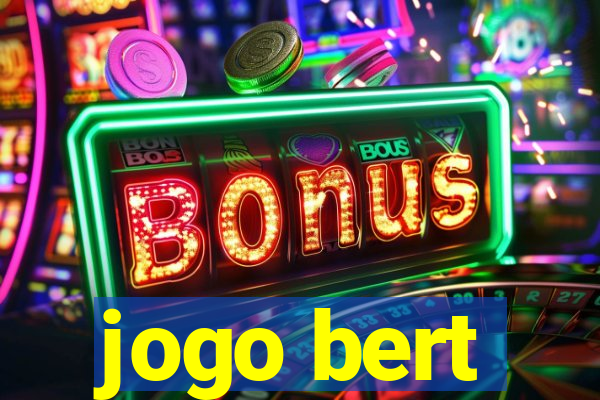 jogo bert