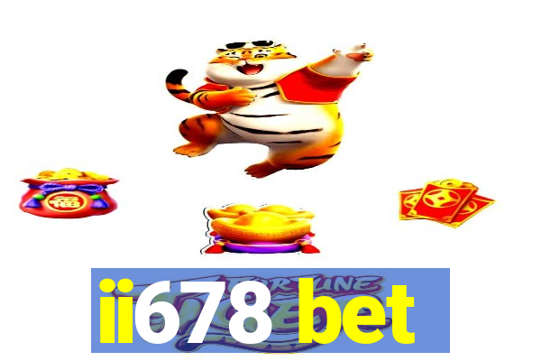 ii678 bet