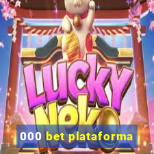 000 bet plataforma