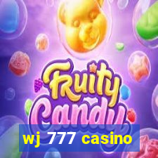 wj 777 casino