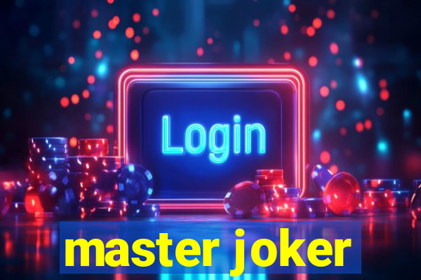 master joker