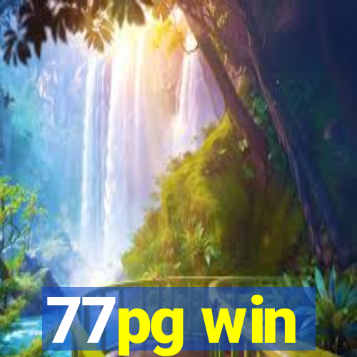 77pg win