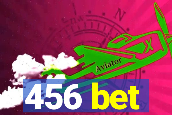 456 bet