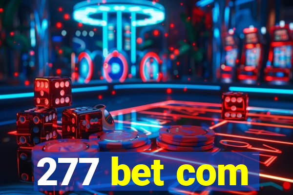 277 bet com