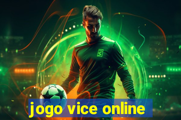 jogo vice online