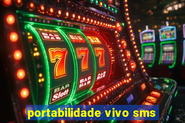 portabilidade vivo sms