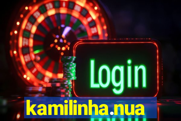 kamilinha.nua