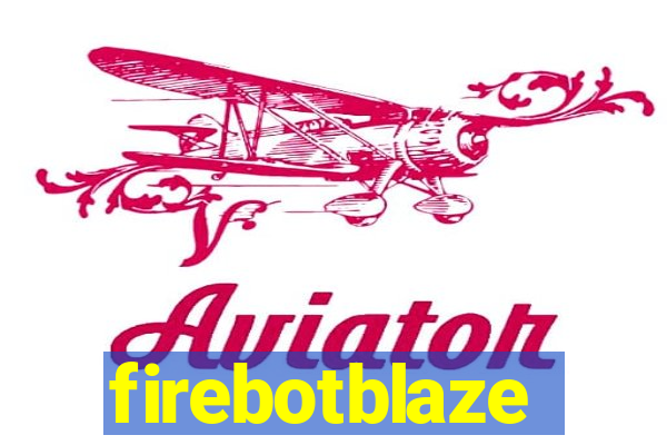 firebotblaze