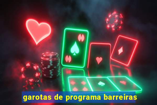 garotas de programa barreiras