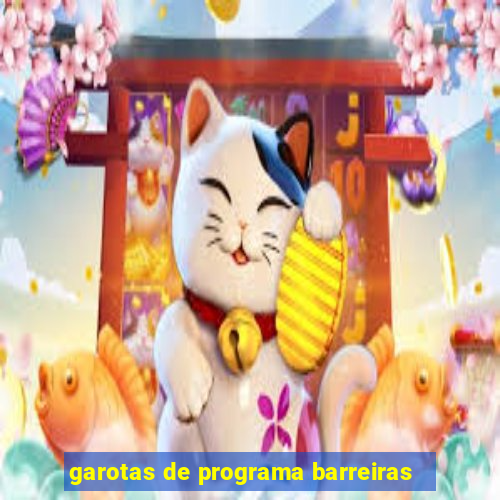 garotas de programa barreiras