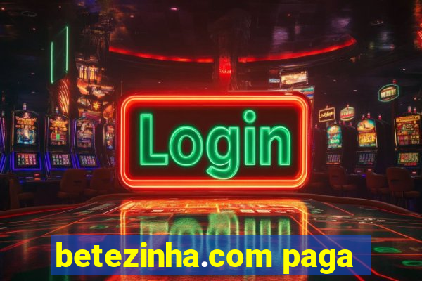 betezinha.com paga