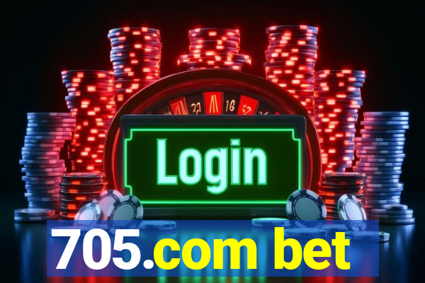 705.com bet