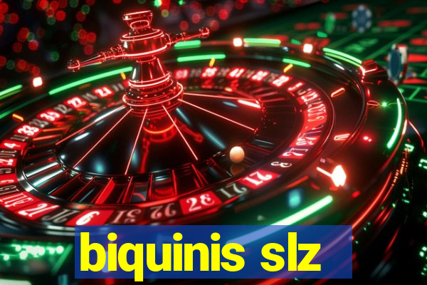 biquinis slz