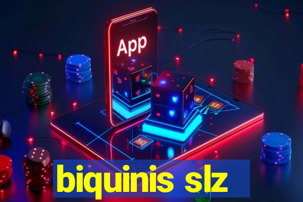 biquinis slz