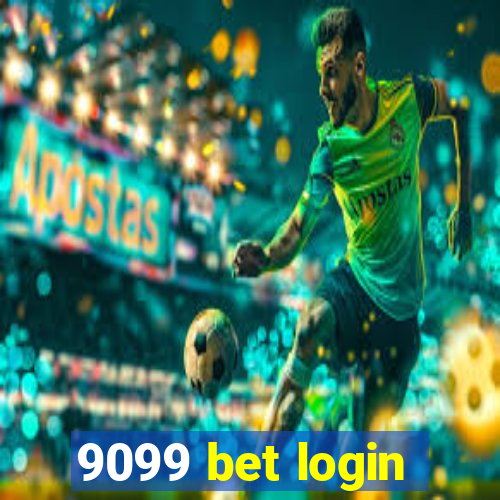 9099 bet login