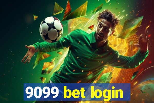 9099 bet login