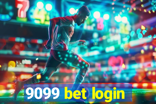 9099 bet login