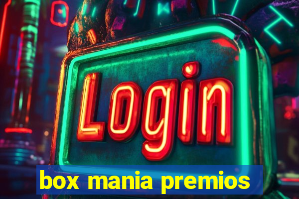 box mania premios