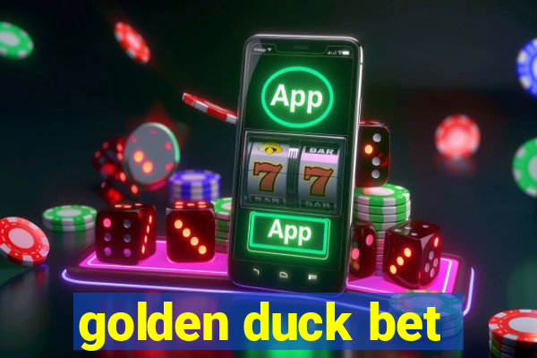 golden duck bet