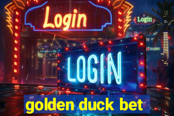 golden duck bet