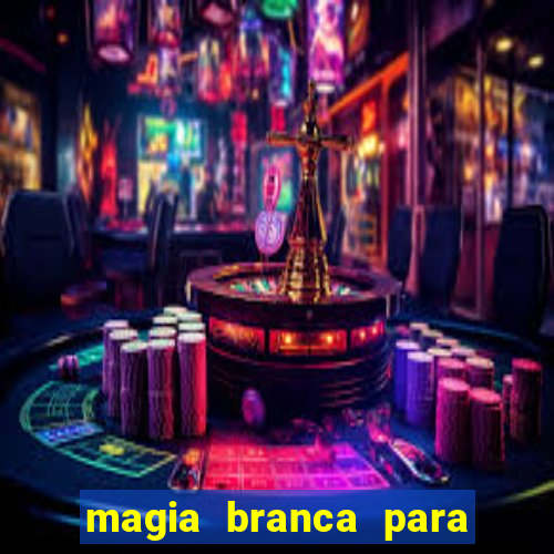 magia branca para unir casal