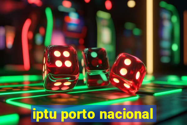 iptu porto nacional